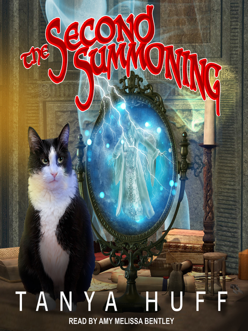 Title details for The Second Summoning by Tanya Huff - Available